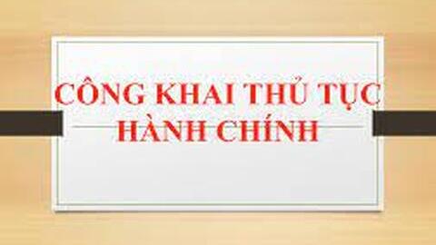 Công khai quyết định sửa đổi, bổ sung một số nội dung tại Phụ lục ban hành kèm theo Quyết định số 207/QĐ-UBND ngày 12/02/2025 của Chủ tịch UBND  tỉnh về việc công bố Danh mục thủ tục hành chính  mới ban hành; Danh mục thủ tục hành chính được sửa đổi, bổ sung; Danh mục thủ tục hành chính bị bãi bỏ trong lĩnh vực hộ tịch, quốc tịch,  chứng thực, nuôi con nuôi thuộc thẩm quyền giải quyết của Sở Tư pháp,  UBND cấp huyện, UBND cấp xã trên địa bàn tỉnh